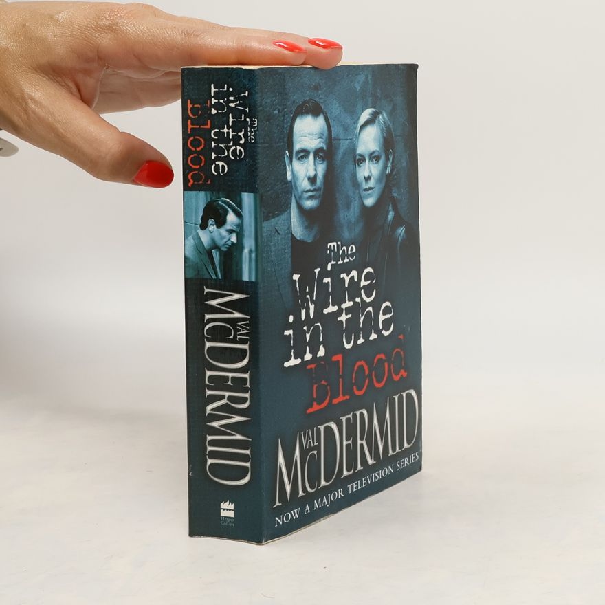 Val McDermid The Wire In The Blood