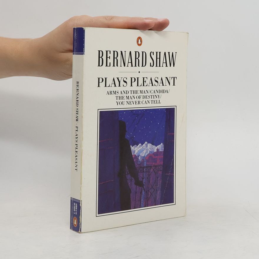 George Bernard Shaw Plays Pleasant