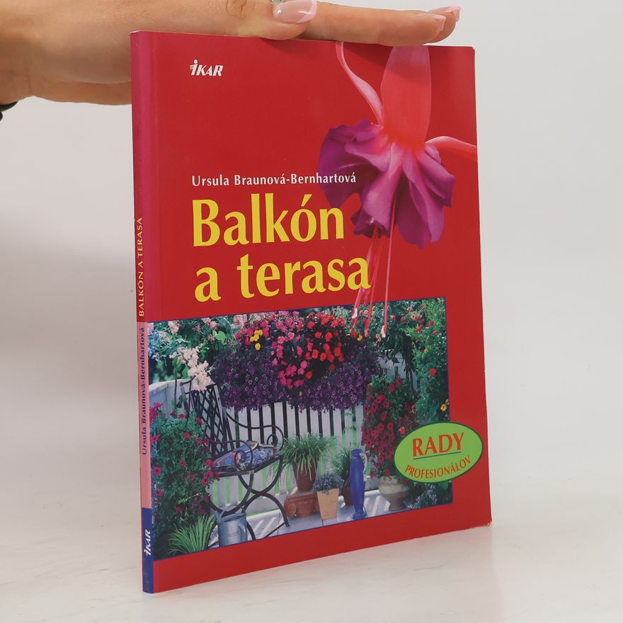 Ursula Braun-Bernhart Balkón a terasa