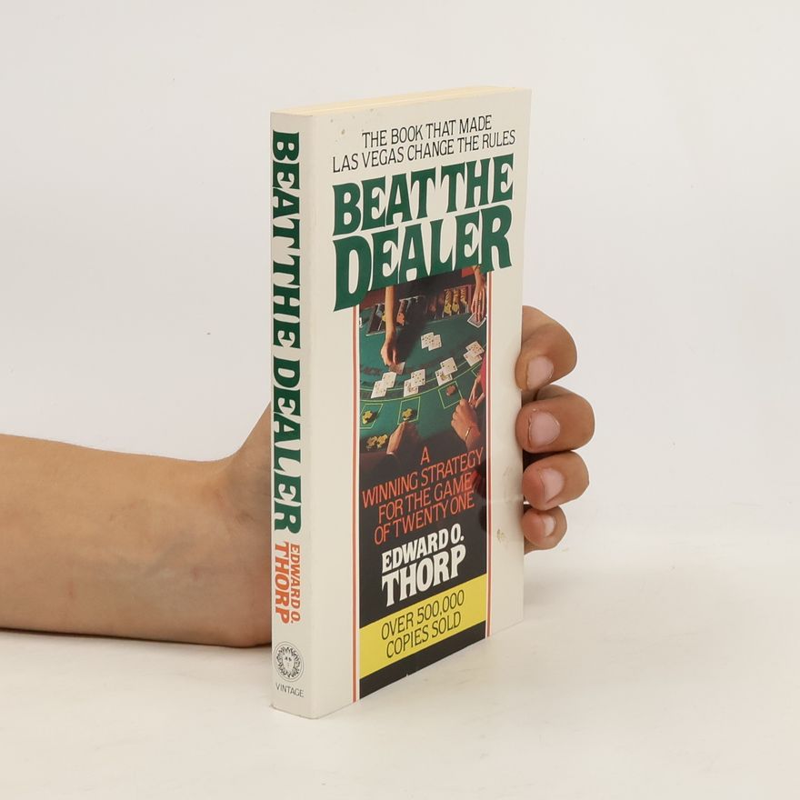 Edward O. Thorp Beat the Dealer