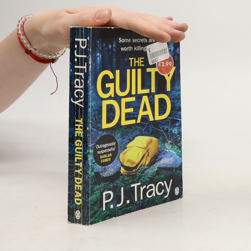 P. J. Tracy The Guilty Dead