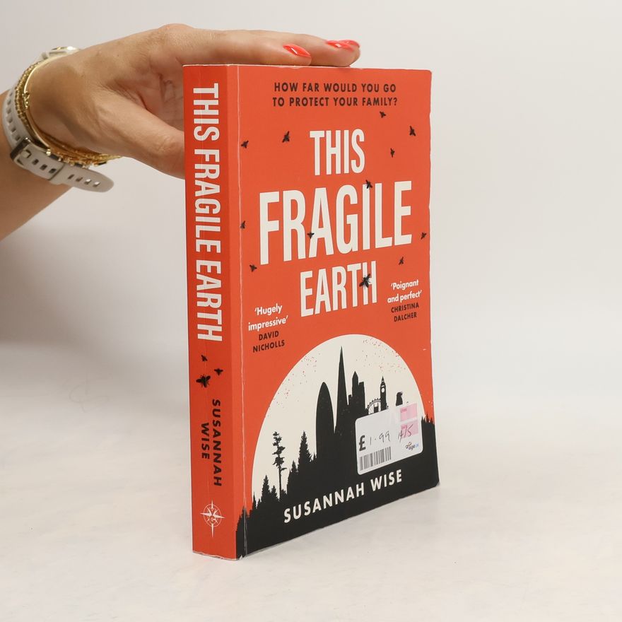Susannah Wise This Fragile Earth