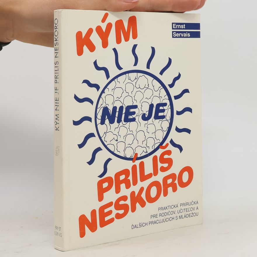Ernst Servais Kým nie je príliš neskoro
