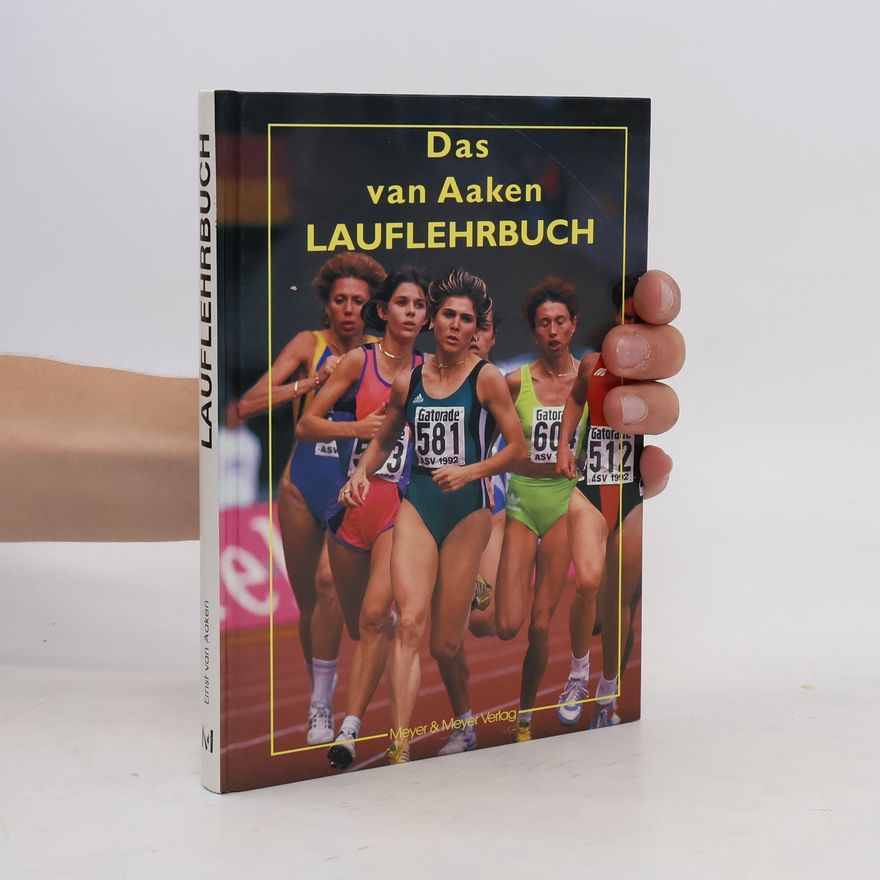 Ernst van Aaken Das Van-Aaken-Lauflehrbuch