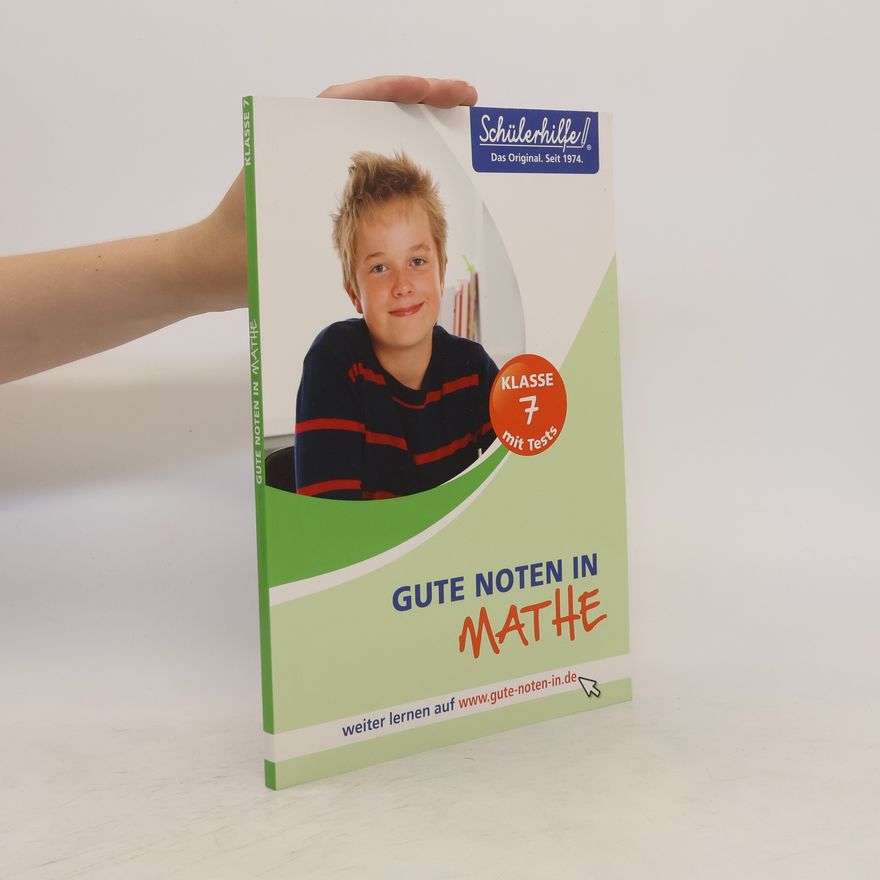 Kolektiv autorů Gute Noten in Mathe. Klasse 7