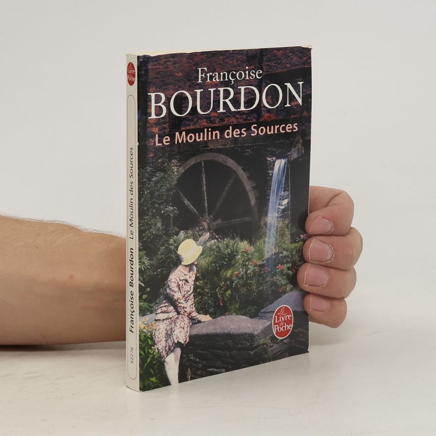 Français Bourdon Le moulin des sources