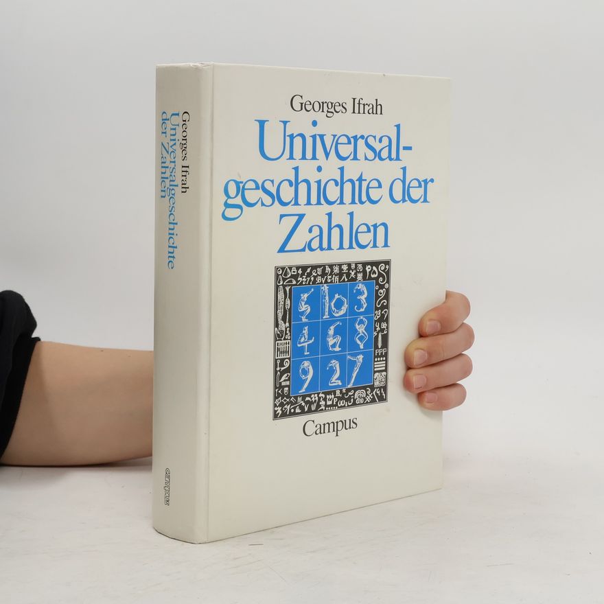 Georges Ifrah Universalgeschichte der Zahlen