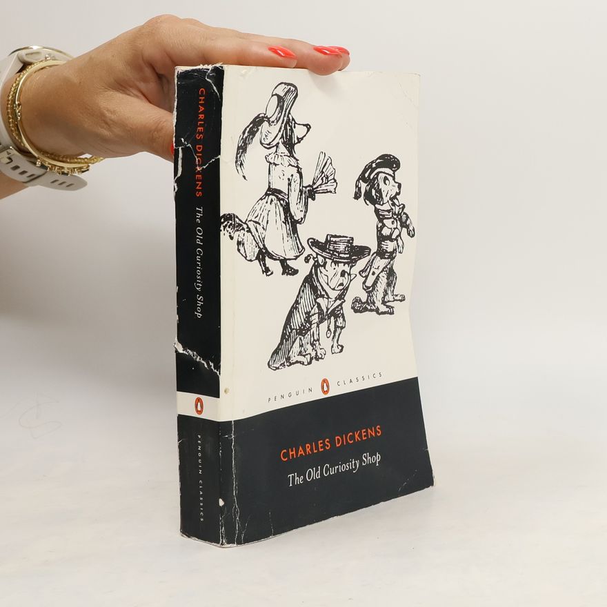 Charles Dickens The Old Curiosity Shop