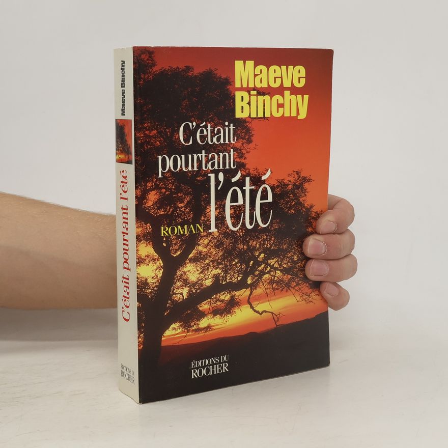 Maeve Binchy C'était pourtant l'été