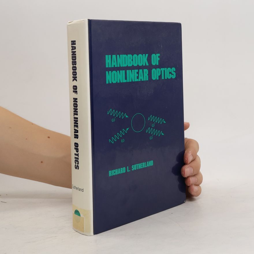 Richard L. Sutherland Handbook of Nonlinear Optics