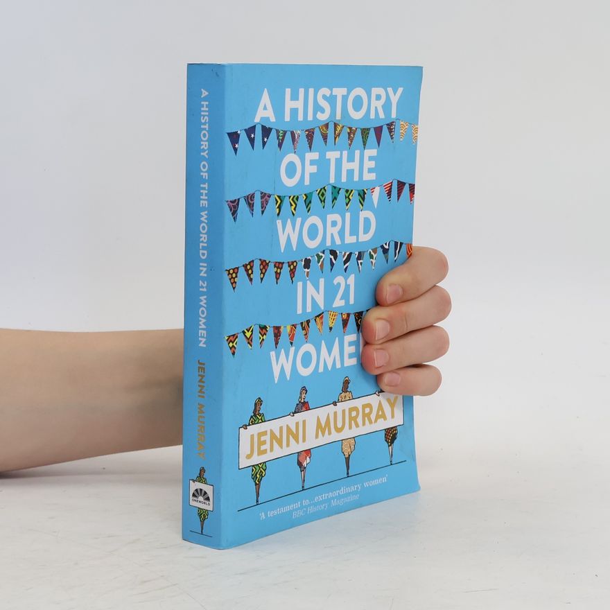 Jenni Murray A History of the World in 21 Women