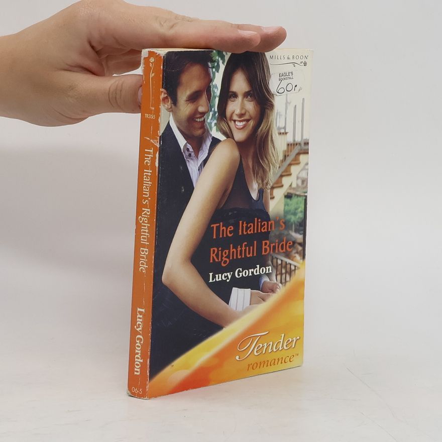 Lucy Gordon-Vrba The Italian's Rightful Bride