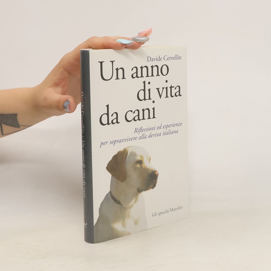Davide Cervellin Un anno di vita da cani