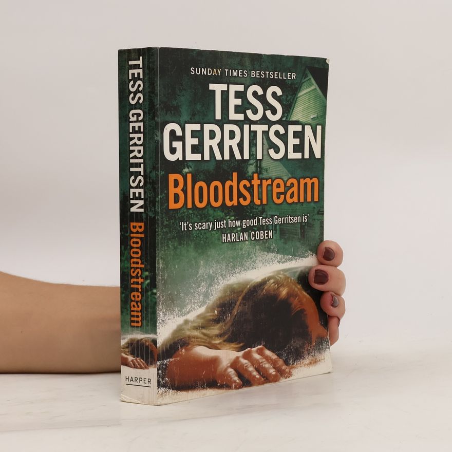 Tess Gerritsen Bloodstream