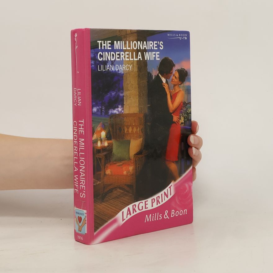 Lilian Darcy The Millionaire's Cinderella Wife