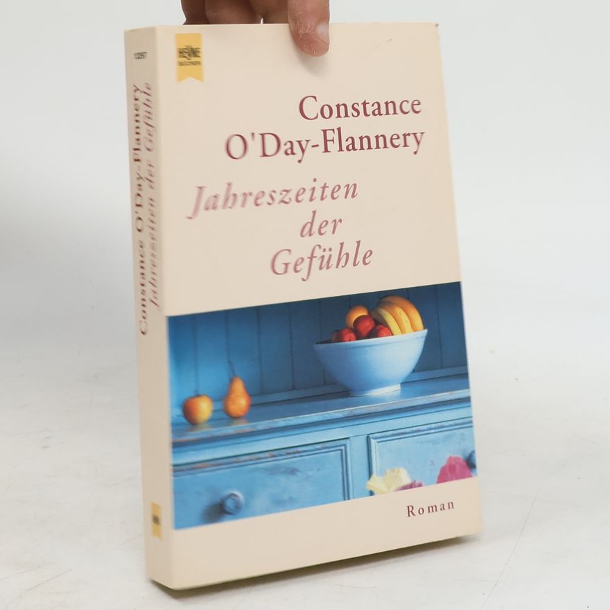 Constance O'Day-Flannery Jahreszeiten der Gefühle