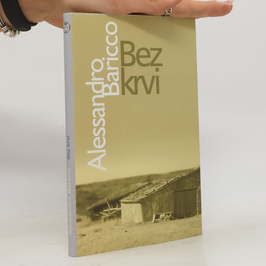 Alessandro Baricco Bez krvi