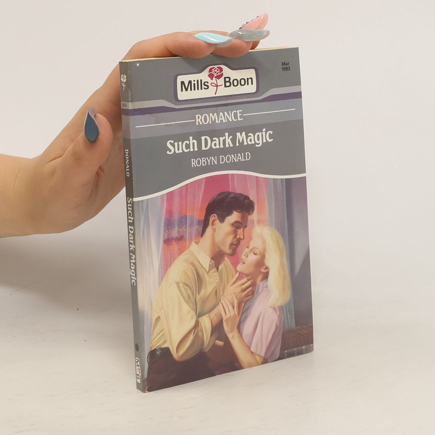 Robyn Donald Such Dark Magic