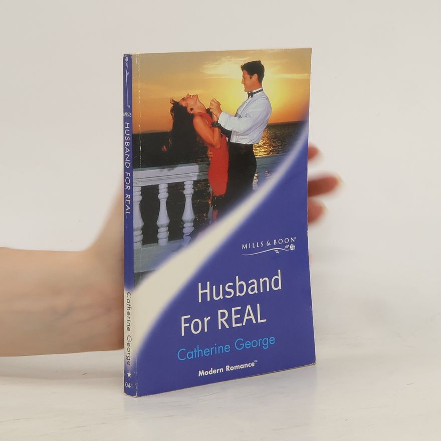 Catherine George Husband for Real