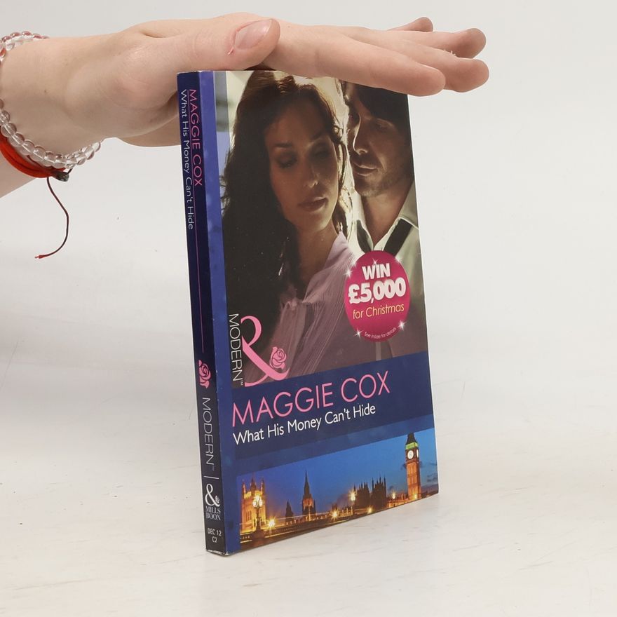Maggie Cox What His Money Can't Hide