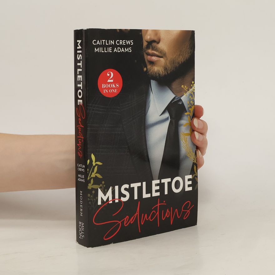 Millie Adams Mistletoe Seductions