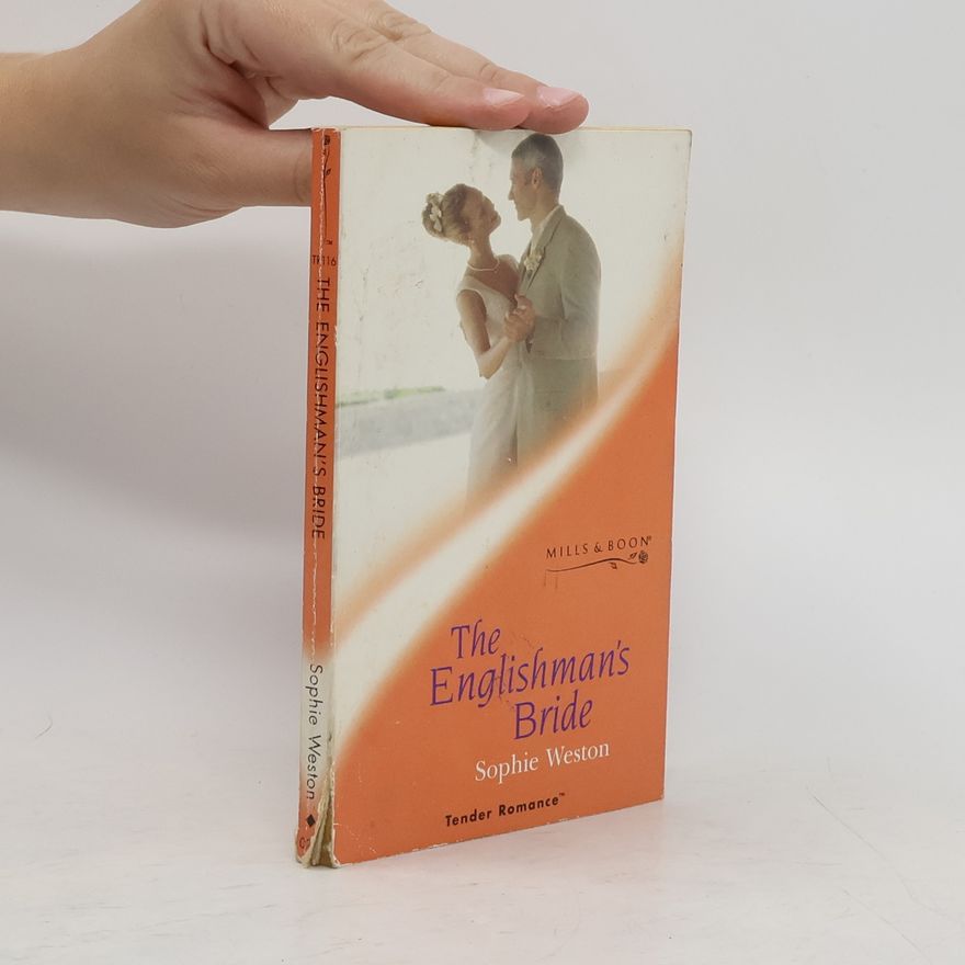 Sophie Weston The Englishman's Bride
