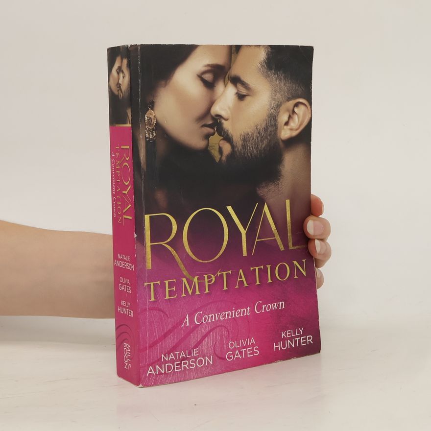 Natalie C. Anderson Royal Temptation. A Convenient Crown