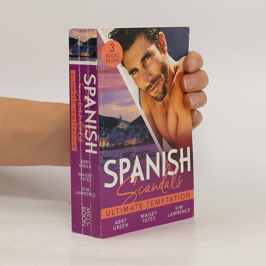 Maisey Yates Spanish Scandals. Ultimate Temptation