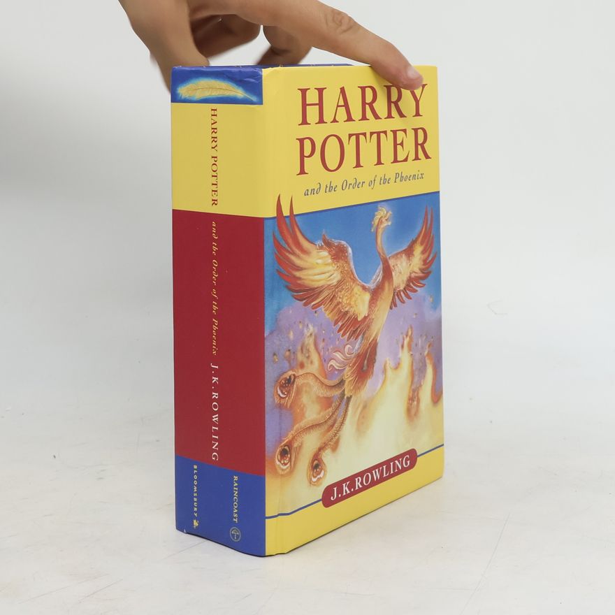 J. K. Rowling Harry Potter and the Order of the Phoenix