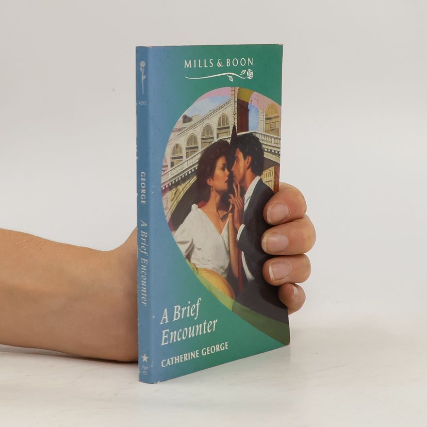 Catherine George A Brief Encounter