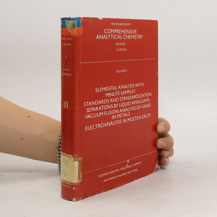 G. Svehla Comprehensive Analytical Chemistry. Volume III