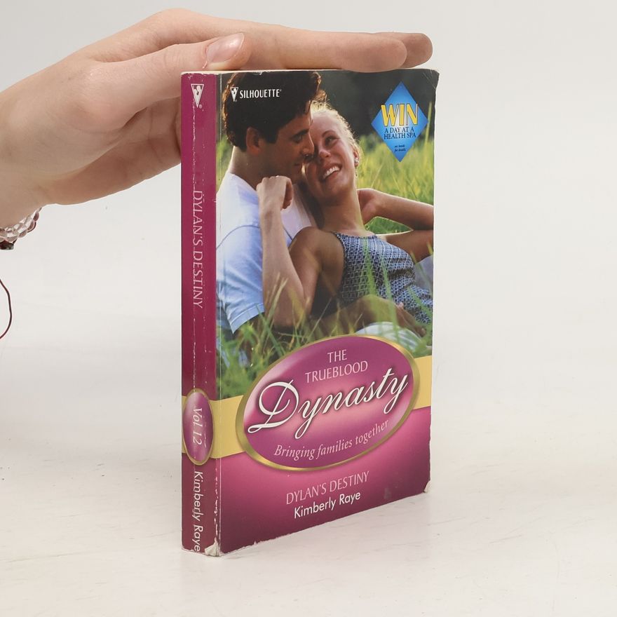Kimberly Raye Dylan's Destiny