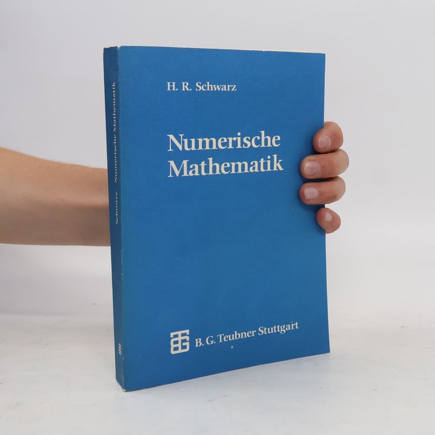 Hans Rudolf Schwarz Numerische Mathematik