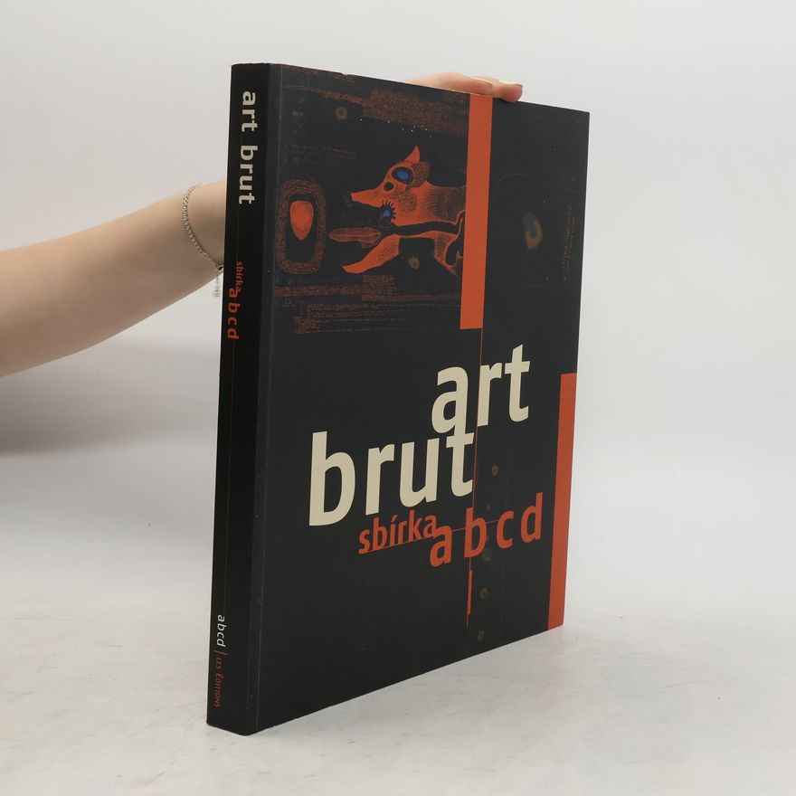 Ján Vladislav Art brut, sbírka abcd