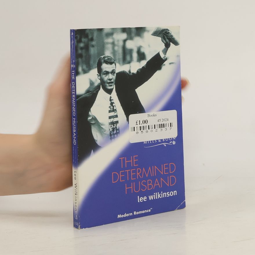 Lee Wilkinson The Determined Husband