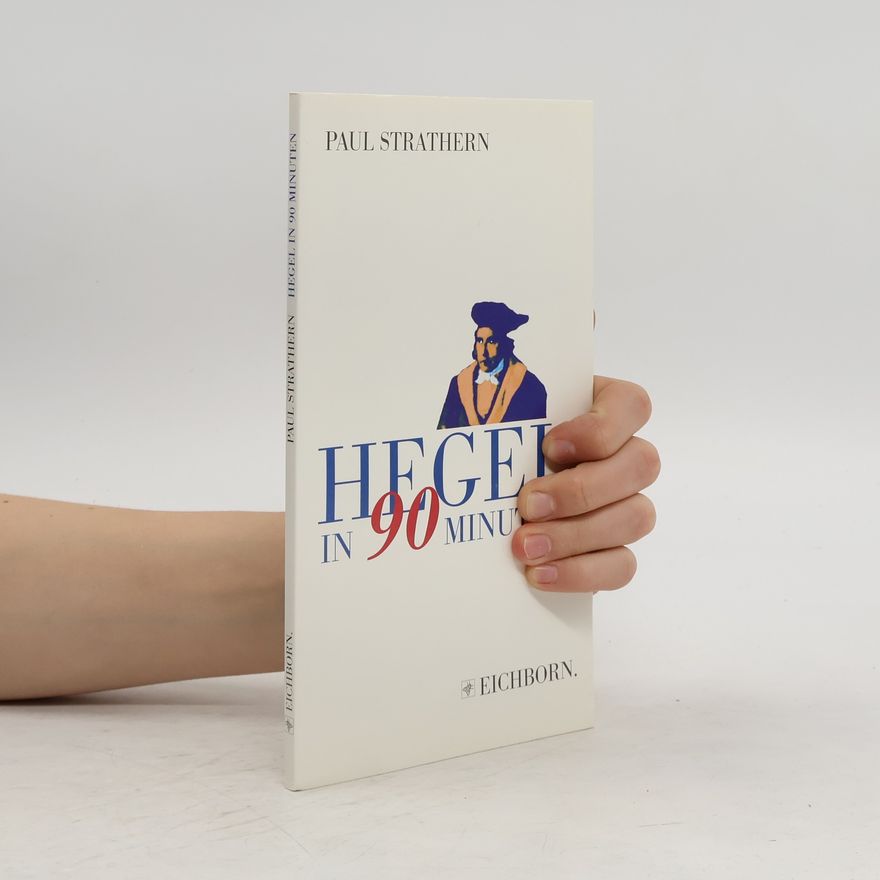 Paul Strathern Hegel in 90 Minuten