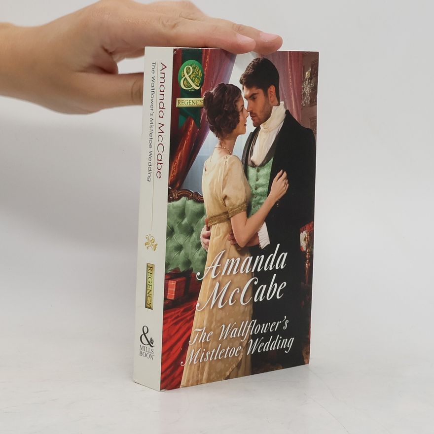 Amanda McCabe The Wallflower's Mistletoe Wedding