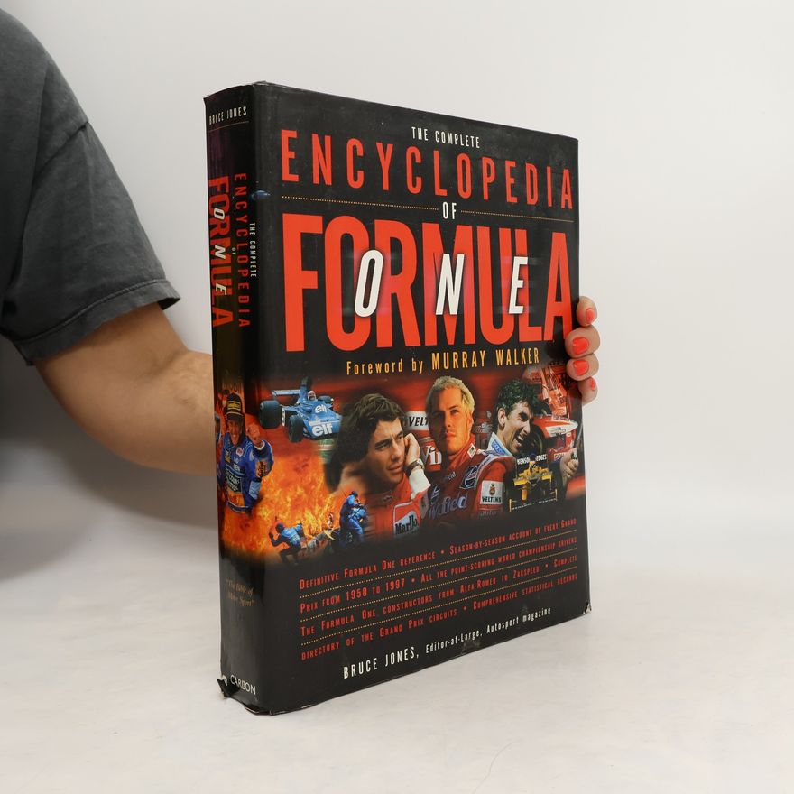 Bruce Jones The Complete Encyclopedia of Formula One