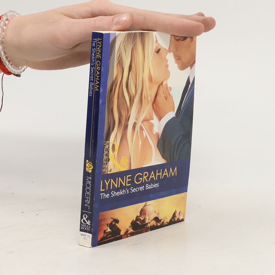 Lynne Graham Sheikh's Secret Babies
