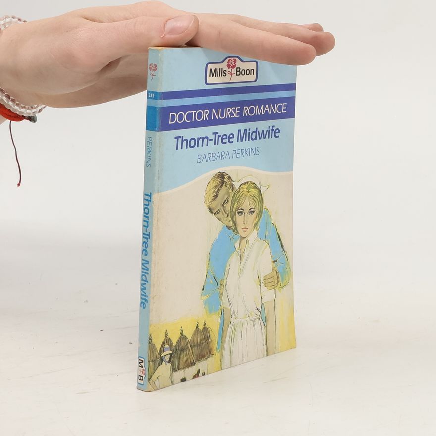 Barbara Perkins Thorn-tree Midwife
