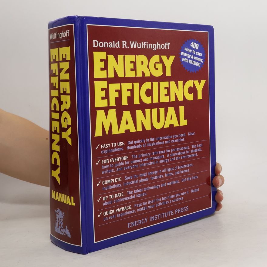 Donald Wulfinghoff Energy Efficiency Manual