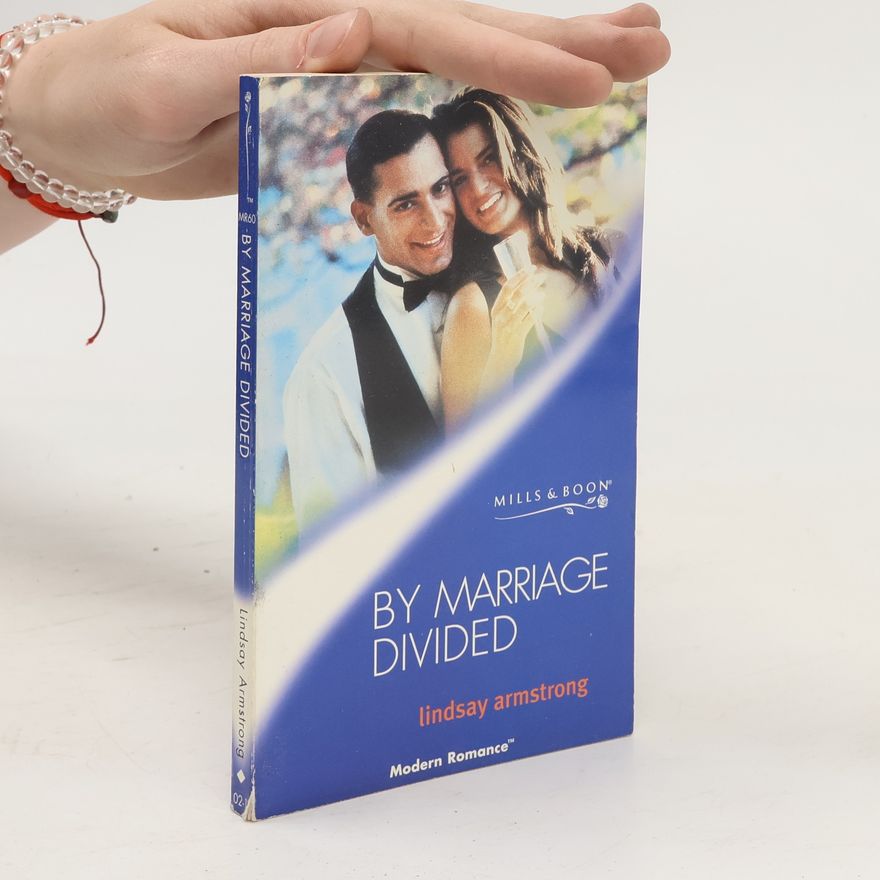 Lindsay Armstrong By Marriage Divided