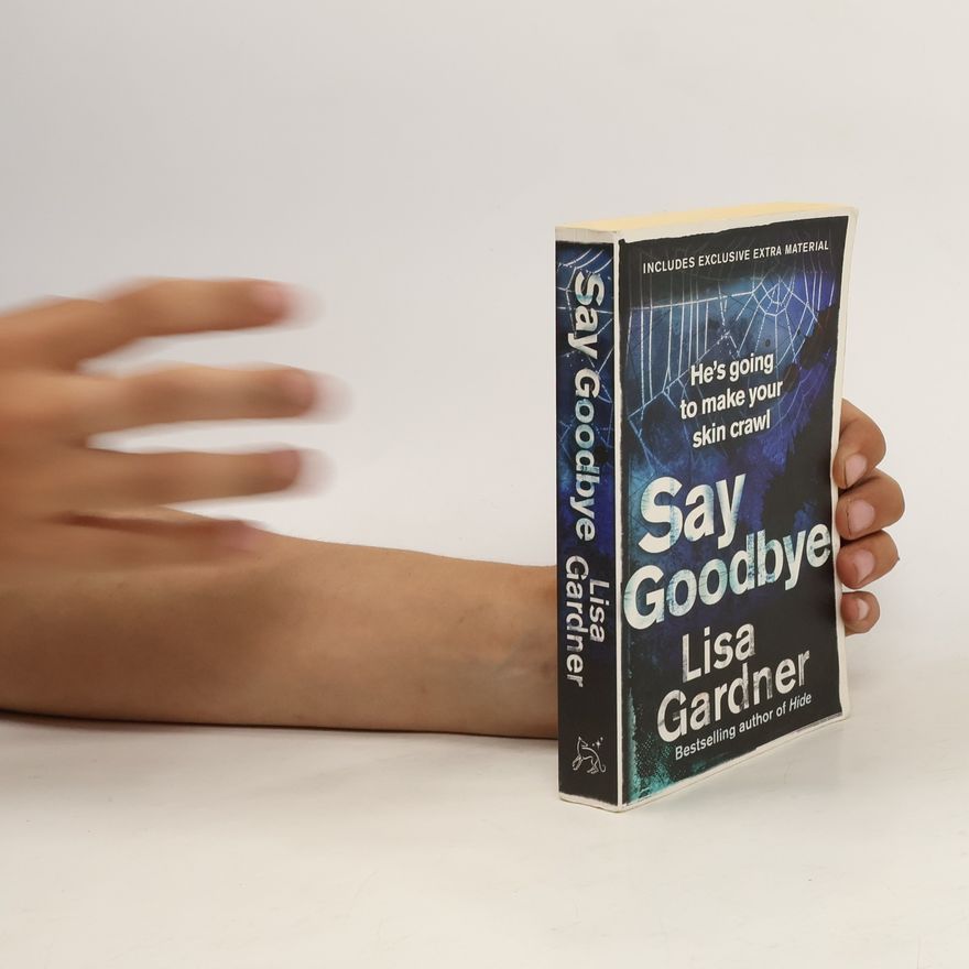 Lisa Gardner Say Goodbye