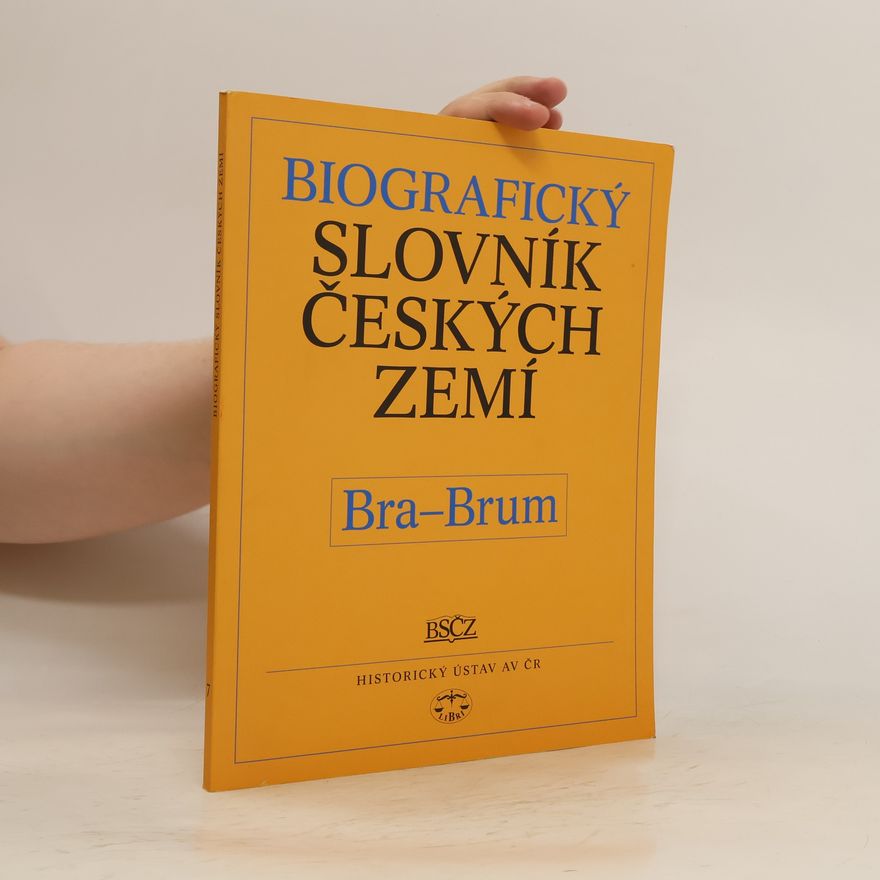 Pavla Vošahlíková Biografický slovník českých zemí, 7. sešit (Bra-Brum)