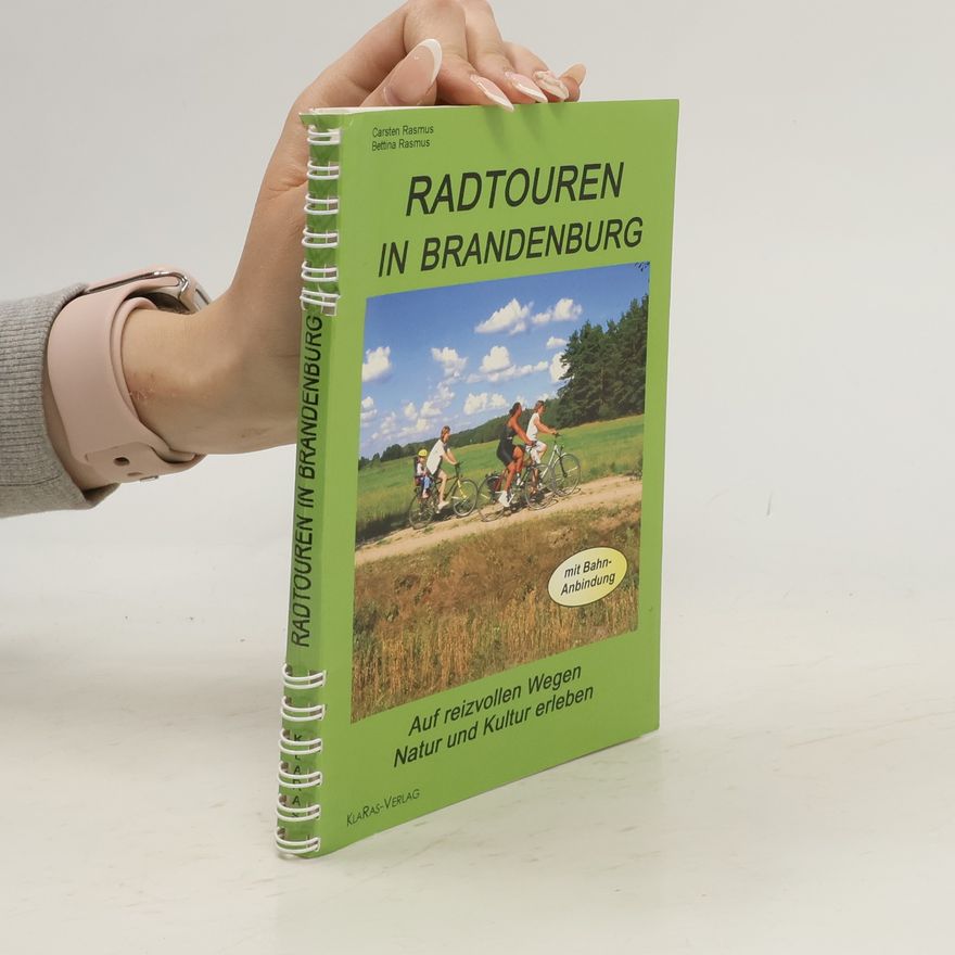 Carsten Rasmus Radtouren in Brandenburg