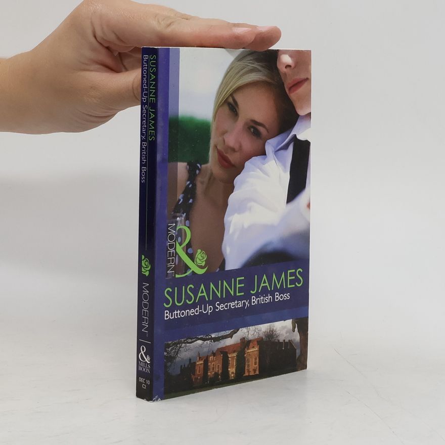 Susanne James Buttoned-Up Secretary, British Boss
