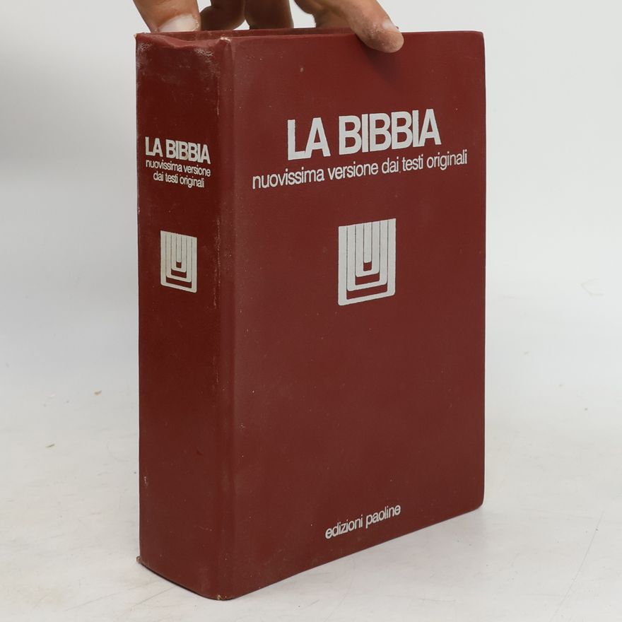 Antonio Girlanda La Bibbia. Nuovissima versione dai testi originali