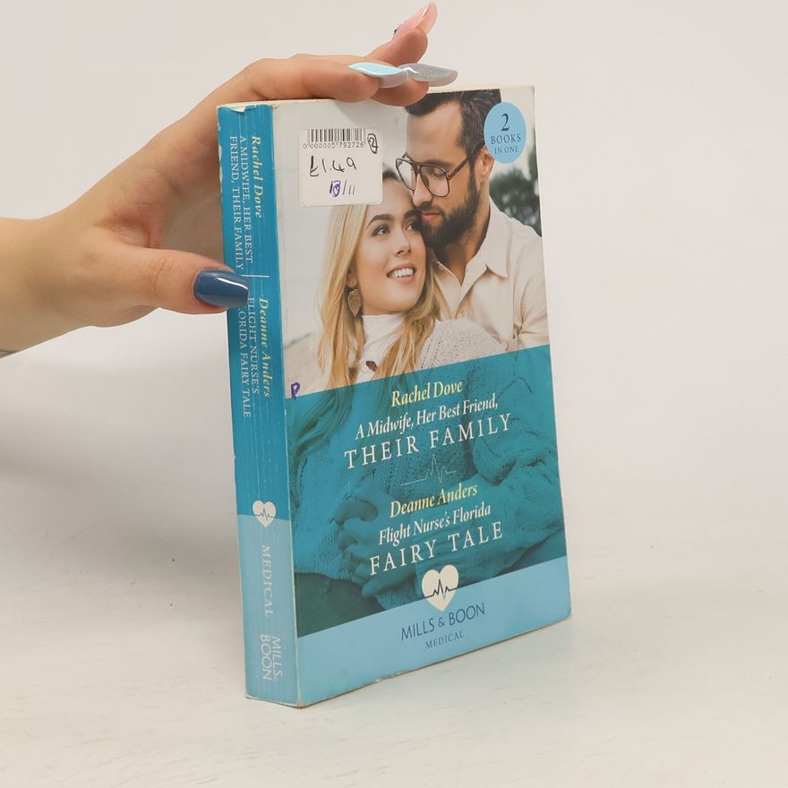 Rachel Dove A Midwife, Her Best Friend, Their Family. Flight Nurse's Florida Fairy Tale