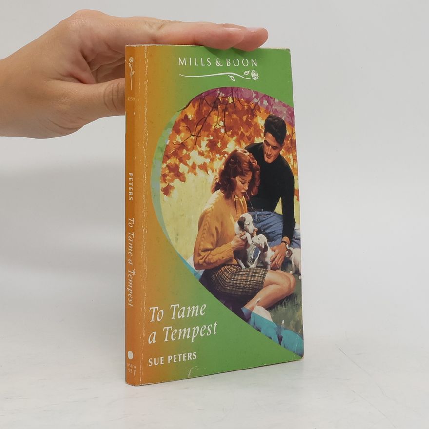Sue Peters To Tame a Tempest