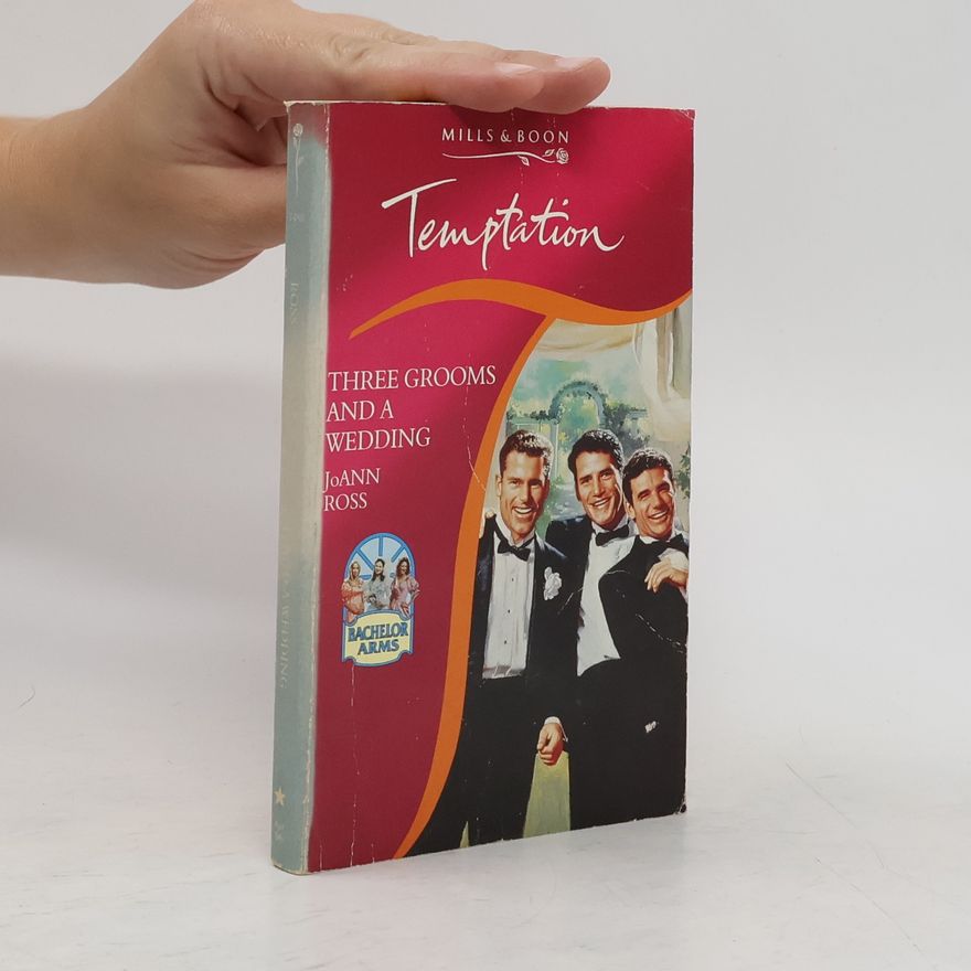 JoAnn Ross Three Grooms and a Wedding